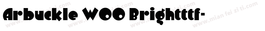 Arbuckle W00 Brightttf字体转换